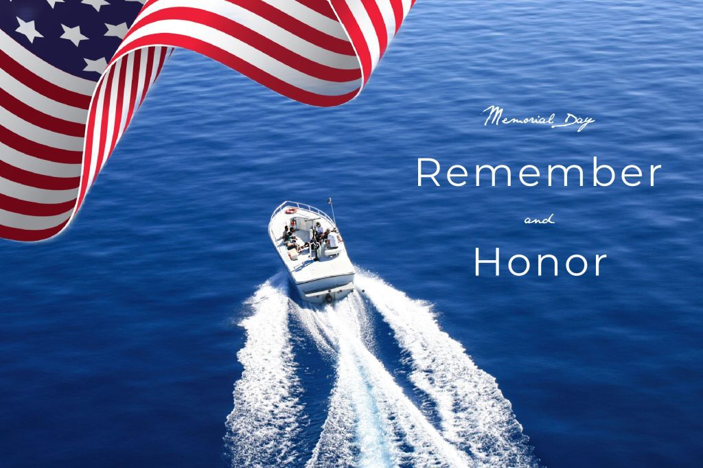 Carrolls Featured image showing a speed boat on Lake Tahoe with an American Flag waving above. The words "Memorial Day, Remember and Honor " across the image.