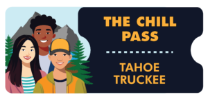 Tahoe-Truckee teens have new, affordable ways to hang out—without substances. The new Chill Pass Tahoe-Truckee offers TTUSD student discounts at local businesses + recreation spots (including Feb. 11 events like $5 movie tickets and “Slide & Glide Wednesday